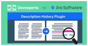 Devexperts Free JIRA Description History Plugin for Atlassian Marketplace