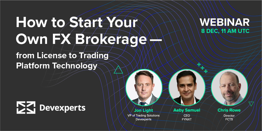 Dev Forex How to Start Your Own Forex Brokerage - Webinar by Devexperts