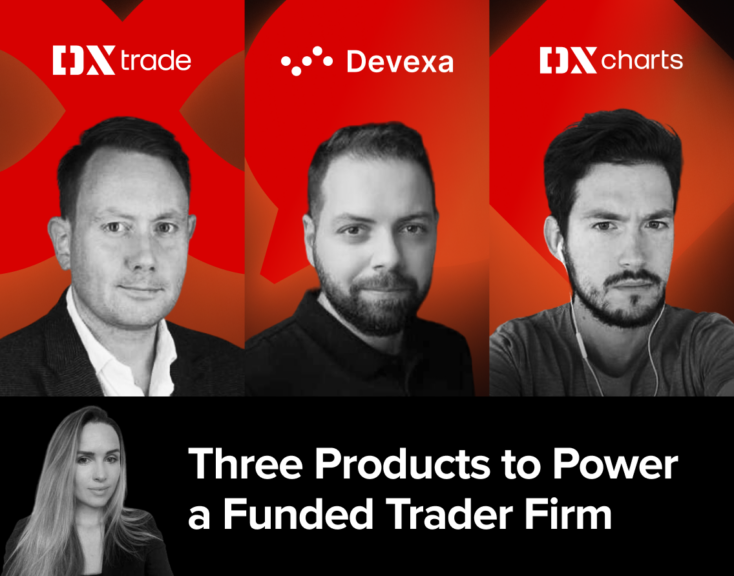 A Trinity of DXtrade, Devexa, and DXcharts to Power a Funded Trader Firm