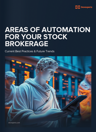 Areas of Automation for Your Stock Brokerage