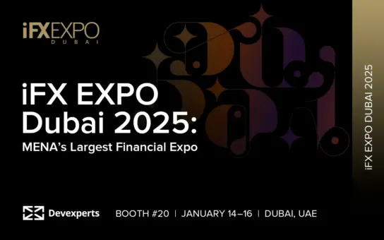 iFX EXPO Dubai 2025: MENA’s Largest Financial Expo