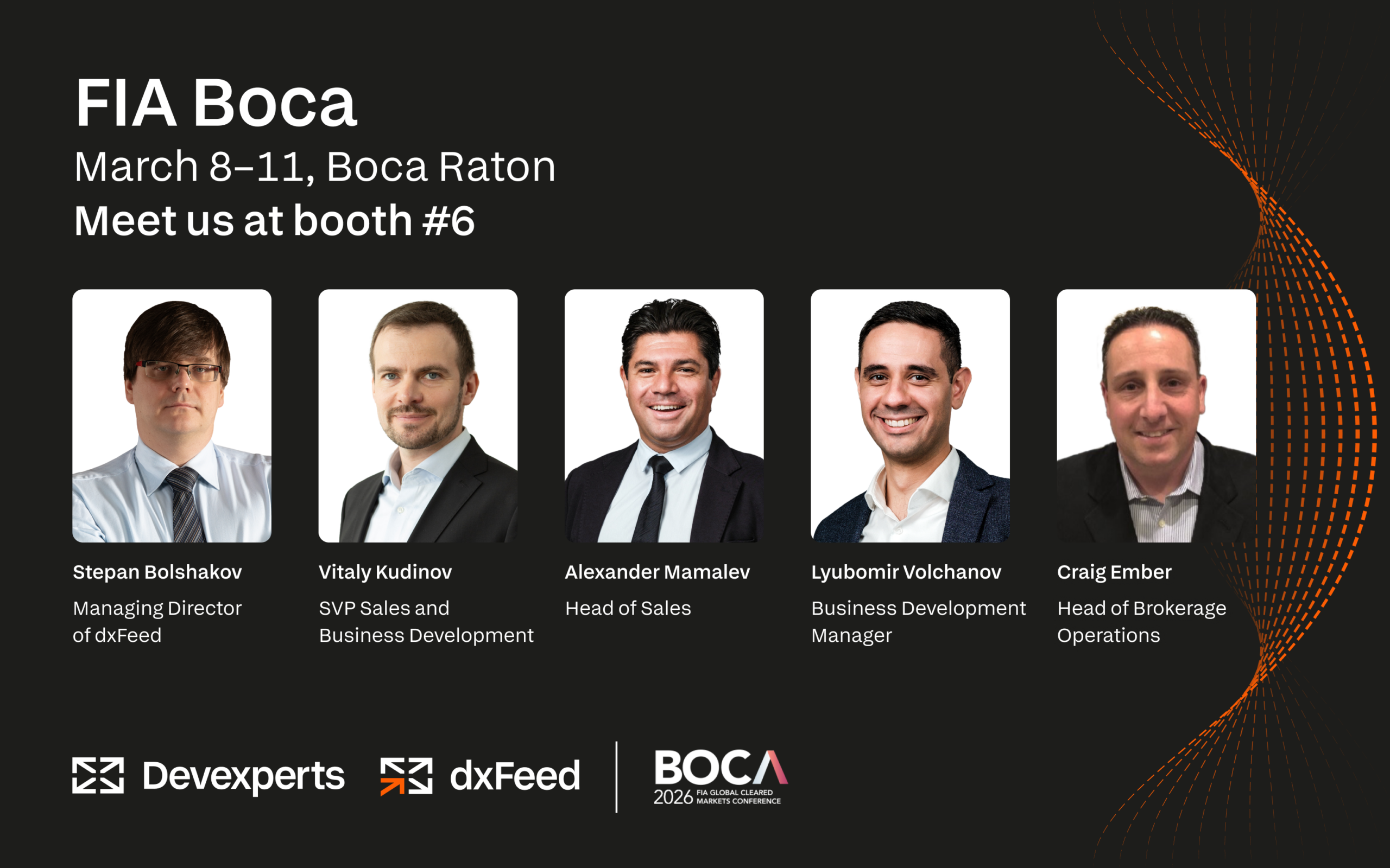 Join Devexperts at booth #6, FIA BOCA 2026, the derivatives industry’s marquee conference. 