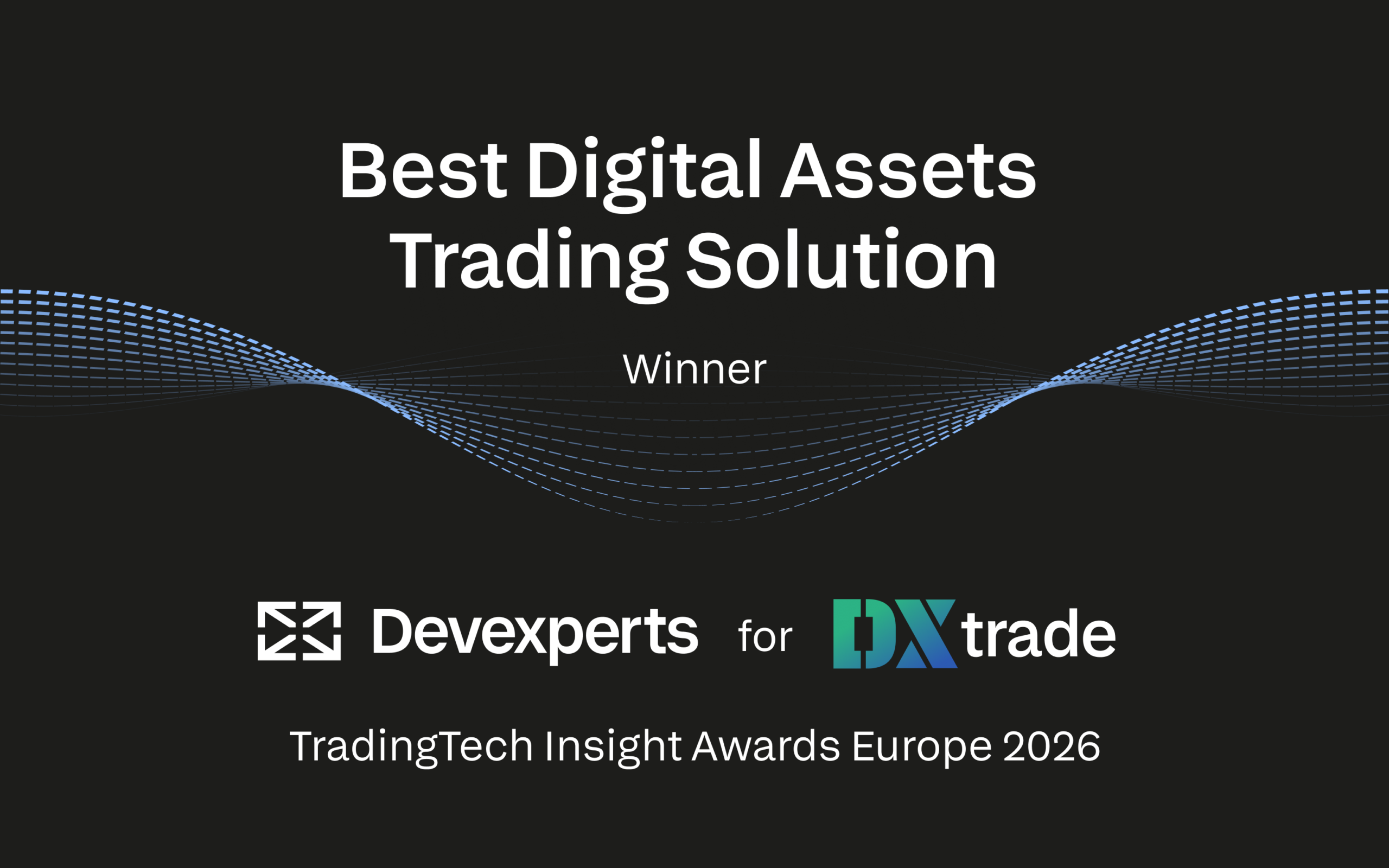 DXtrade wins Best Digital Assets Trading Solution