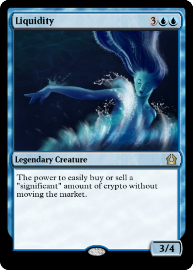 Liquidity is certainly growing